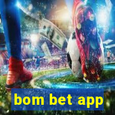 bom bet app